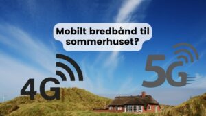 Internet til sommerhuset via mobilt bredbånd